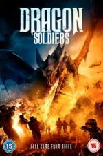 Watch Dragon Soldiers 2KMovies