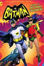 Watch Batman Return of the Caped Crusaders 2KMovies