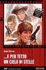 Watch e per tetto un cielo di stelle 2KMovies