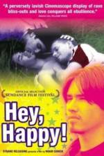 Watch Hey Happy 2KMovies