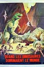 Watch When Dinosaurs Ruled the Earth 2KMovies