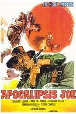 Watch Un uomo chiamato Apocalisse Joe 2KMovies