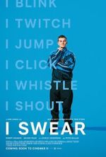 Watch I Swear 2KMovies