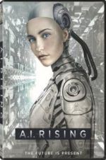 Watch A.I. Rising 2KMovies