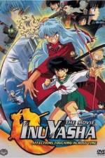 Watch Inuyasha - Affections Touching Across Time 2KMovies