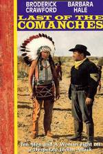 Watch Last of the Comanches 2KMovies