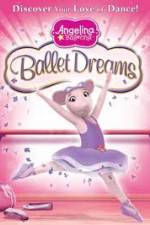 Watch Angelina Ballerina: Ballet Dreams 2KMovies