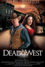 Watch Dead West 2KMovies