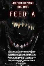 Watch Feed A 2KMovies