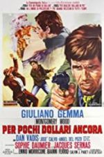 Watch For a Few Extra Dollars 2KMovies