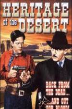 Watch Heritage of the Desert 2KMovies
