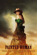 Watch Painted Woman 2KMovies