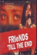 Watch Friends Til the End 2KMovies