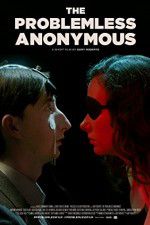 Watch The Problemless Anonymous 2KMovies