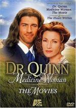 Watch Dr. Quinn Medicine Woman: The Movie 2KMovies