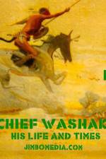 Watch Chief Washakie: His Life and Times 2KMovies