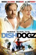 Watch Dishdogz 2KMovies
