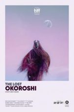 Watch The Lost Okoroshi 2KMovies