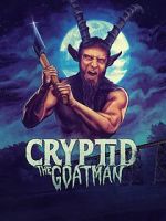 Watch Cryptid: Goatman 2KMovies