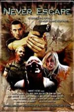 Watch Never Escape 2KMovies