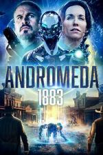 Watch Andromeda: 1883 2KMovies
