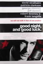 Watch Good Night, and Good Luck. 2KMovies