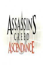 Watch Assassins Creed Ascendance 2KMovies