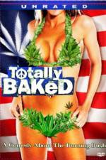 Watch Totally Baked A Pot-U-Mentary 2KMovies