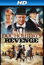 Watch Doc Holliday\'s Revenge 2KMovies