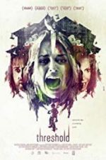 Watch Threshold 2KMovies