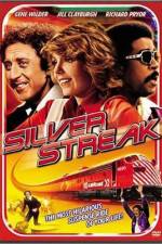 Watch Silver Streak 2KMovies