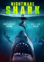 Watch Nightmare Shark 2KMovies