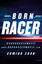 Watch Born Racer 2KMovies
