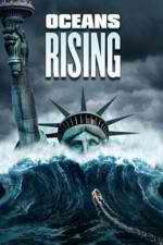 Watch Oceans Rising 2KMovies