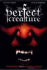 Watch Perfect Creature 2KMovies