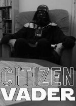 Watch Citizen Vader (Short 2014) 2KMovies