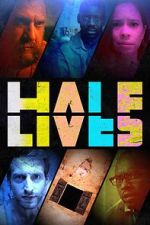 Watch Half Lives 2KMovies
