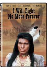 Watch I Will Fight No More Forever 2KMovies