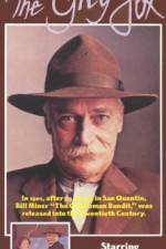 Watch The Grey Fox 2KMovies