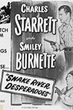 Watch Snake River Desperadoes 2KMovies
