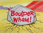 Watch Boulder Wham! (Short 1965) 2KMovies
