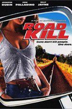 Watch Road Kill 2KMovies