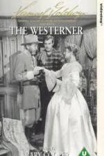 Watch The Westerner 2KMovies