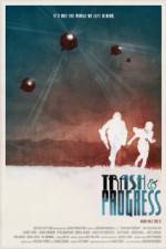 Watch Trash and Progress 2KMovies