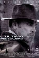 Watch L'ultimo pistolero 2KMovies