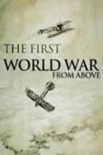 Watch The First World War from Above 2KMovies