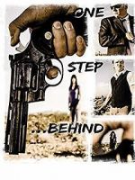 Watch One Step Behind 2KMovies