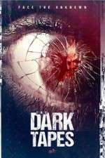 Watch The Dark Tapes 2KMovies