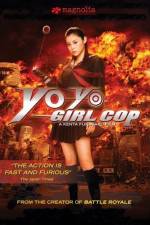 Watch Yo-Yo Girl Cop 2KMovies