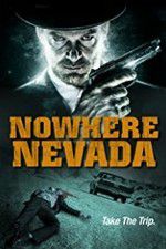 Watch Nowhere Nevada 2KMovies
